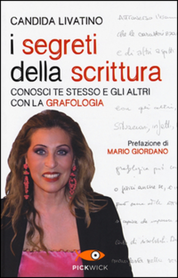 I segreti della scrittura. Conosci te stesso e gli altri con la grafologia - Librerie.coop I segreti della scrittura. Conosci te stesso e gli altri con la grafologia - Librerie.coop