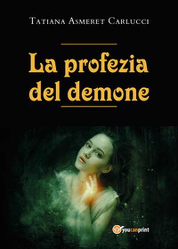 La profezia del demone - Librerie.coop La profezia del demone - Librerie.coop