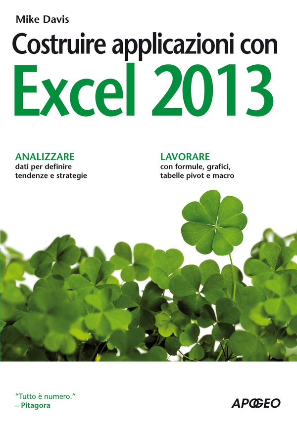 Costruire applicazioni con Excel 2013 - Librerie.coop Costruire applicazioni con Excel 2013 - Librerie.coop