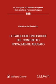 Le patologie civilistiche del contratto fiscalmente abusato - Librerie.coop