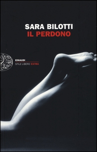Il perdono - Librerie.coop Il perdono - Librerie.coop