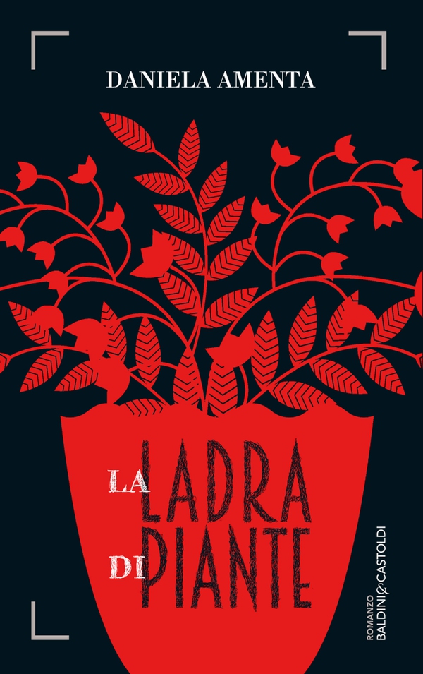 La ladra di piante - Librerie.coop La ladra di piante - Librerie.coop
