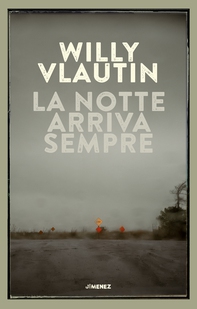 La notte arriva sempre - Librerie.coop
