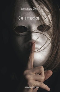 Giù la maschera - Librerie.coop