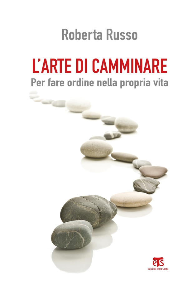 L'arte di camminare - Librerie.coop L'arte di camminare - Librerie.coop
