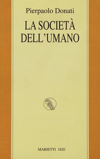 La società dell'umano - Librerie.coop