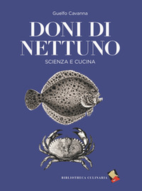 Doni di Nettuno. Scienza e cucina - Librerie.coop Doni di Nettuno. Scienza e cucina - Librerie.coop