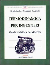 Termodinamica per ingegneri. Guida didattica per docenti - Librerie.coop