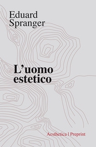 L'uomo estetico - Librerie.coop L'uomo estetico - Librerie.coop