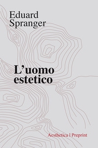 L'uomo estetico - Librerie.coop