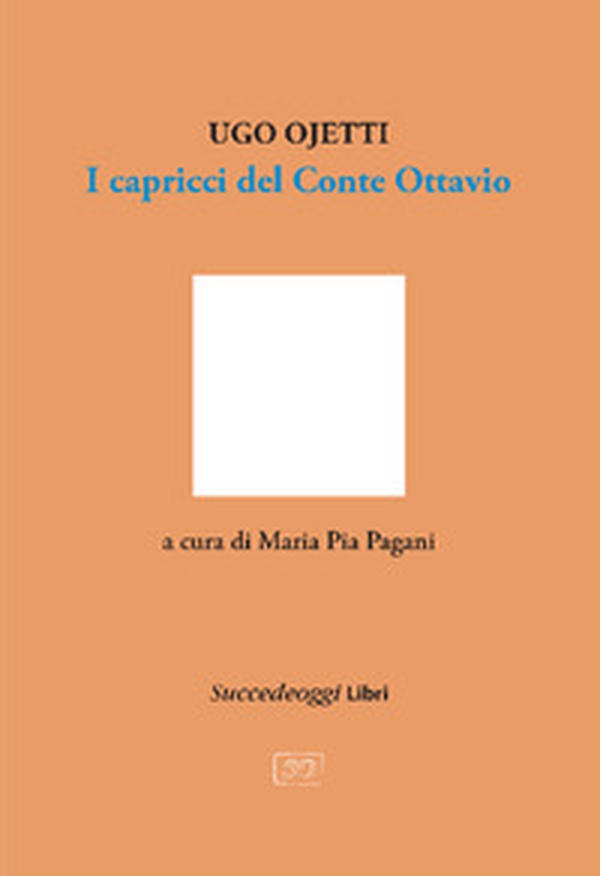 I capricci del Conte Ottavio - Librerie.coop