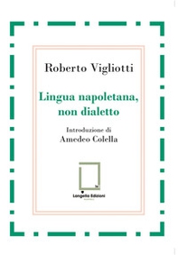 Lingua napoletana, non dialetto - Librerie.coop