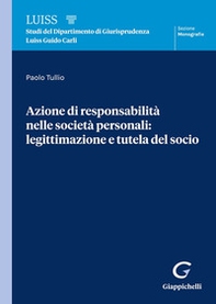 Azione di responsabilità nelle società personali: legittimazione e tutela del socio - Librerie.coop