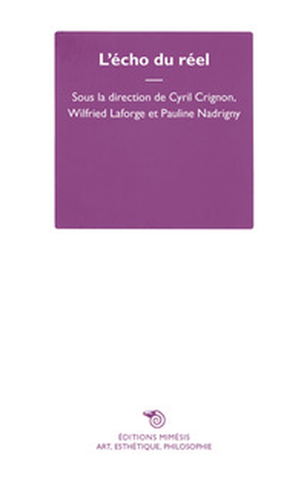 L'écho du réel - Librerie.coop L'écho du réel - Librerie.coop