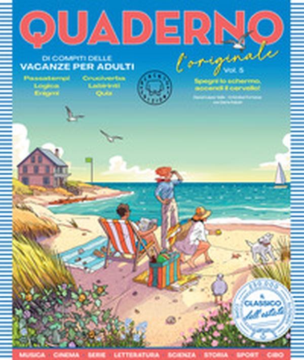 Quaderno di compiti delle vacanze per adulti. L'originale - Vol. 5 - Librerie.coop Quaderno di compiti delle vacanze per adulti. L'originale - Vol. 5 - Librerie.coop