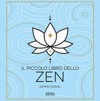 Il piccolo libro dello zen - Librerie.coop