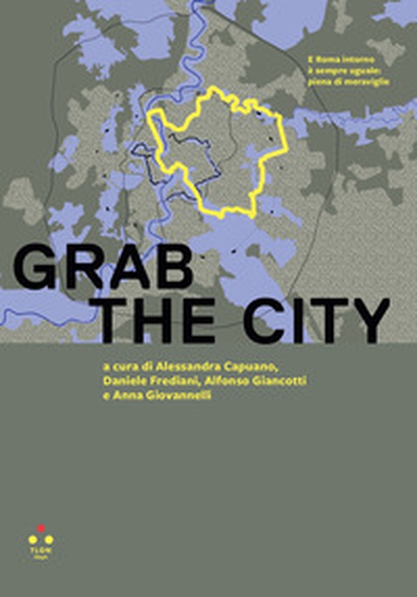 GRAB the city - Librerie.coop GRAB the city - Librerie.coop
