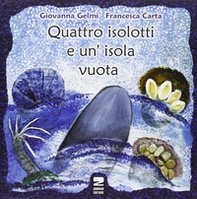 Quattro isolotti e un'isola vuota - Librerie.coop