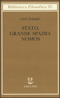 Stato, grande spazio, nomos - Librerie.coop