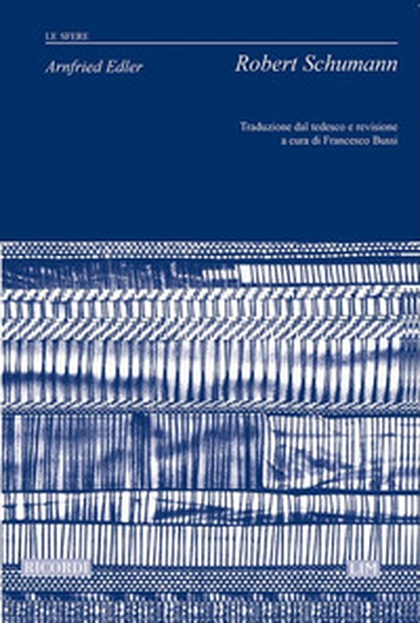 Robert Schumann - Librerie.coop Robert Schumann - Librerie.coop