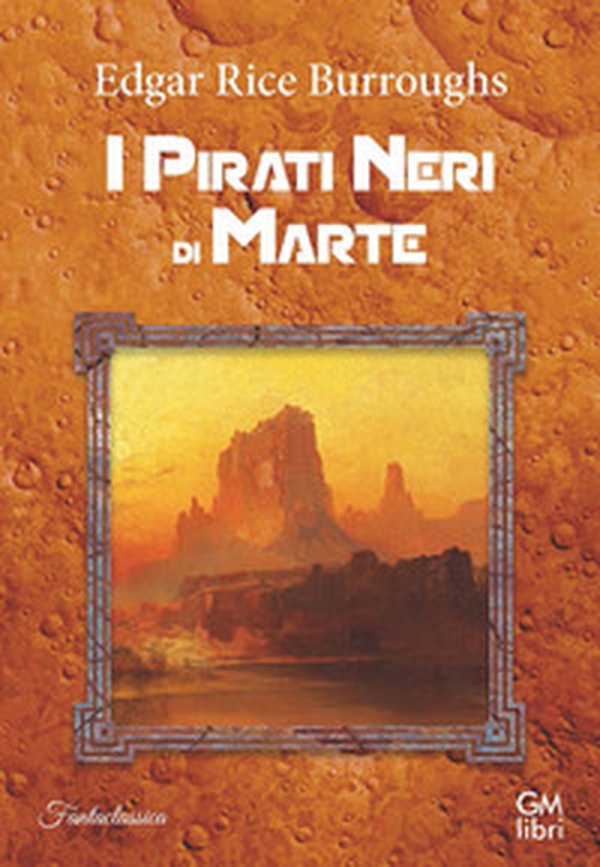 I pirati neri di Marte - Librerie.coop I pirati neri di Marte - Librerie.coop