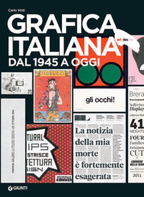 Grafica italiana dal 1945 a oggi - Librerie.coop Grafica italiana dal 1945 a oggi - Librerie.coop