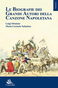 Le biografie dei grandi autori della canzone napoletana - Librerie.coop