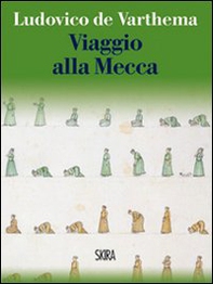 Viaggio alla Mecca - Librerie.coop