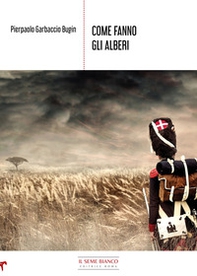 Come fanno gli alberi - Librerie.coop