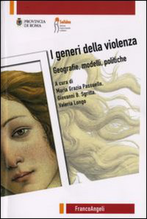 I generi della violenza. Geografie, modelli, politiche - Librerie.coop I generi della violenza. Geografie, modelli, politiche - Librerie.coop