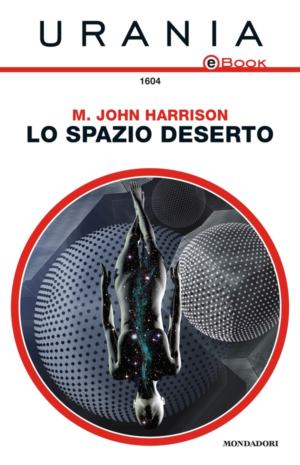 Lo spazio deserto (Urania) - Librerie.coop Lo spazio deserto (Urania) - Librerie.coop