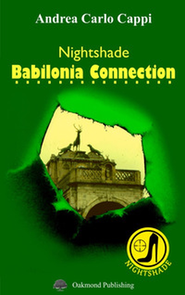 Nightshade. Babilonia Connection - Librerie.coop Nightshade. Babilonia Connection - Librerie.coop