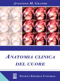 Anatomia clinica del cuore - Librerie.coop Anatomia clinica del cuore - Librerie.coop