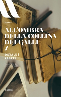 All'ombra della Collina dei Galli - Librerie.coop All'ombra della Collina dei Galli - Librerie.coop