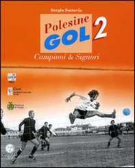 Polesine gol 2. Campioni & signori - Librerie.coop