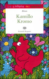 Kamillo Kromo - Librerie.coop Kamillo Kromo - Librerie.coop