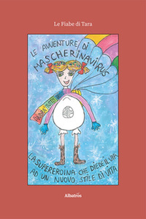 Le avventure di Mascherinavirus - Librerie.coop Le avventure di Mascherinavirus - Librerie.coop
