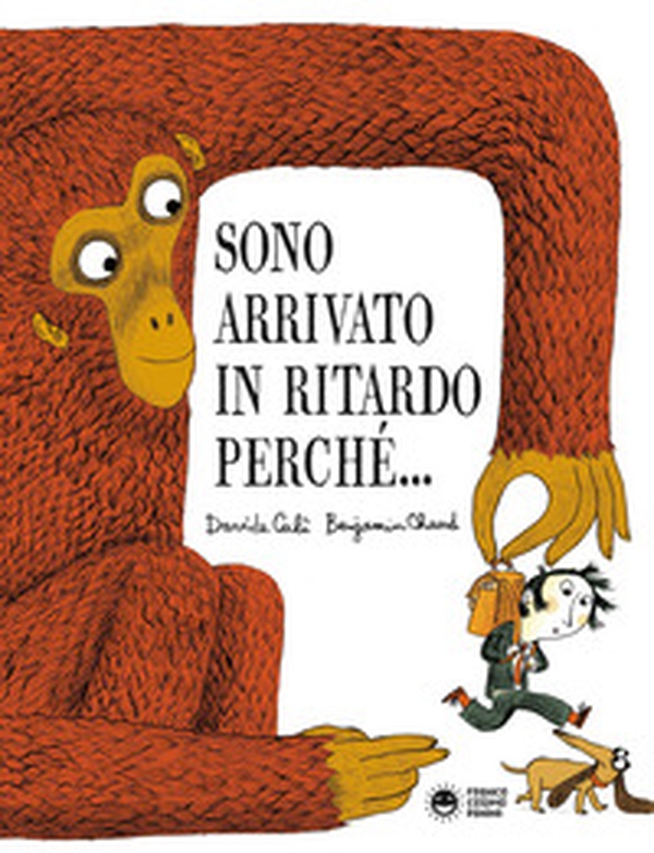 Sono arrivato in ritardo perché... - Librerie.coop Sono arrivato in ritardo perché... - Librerie.coop