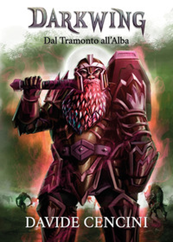 Dal tramonto all'alba. Darkwing - Librerie.coop Dal tramonto all'alba. Darkwing - Librerie.coop