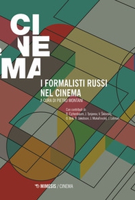 I formalisti russi nel cinema - Librerie.coop I formalisti russi nel cinema - Librerie.coop