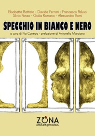 Specchio in bianco e nero - Librerie.coop