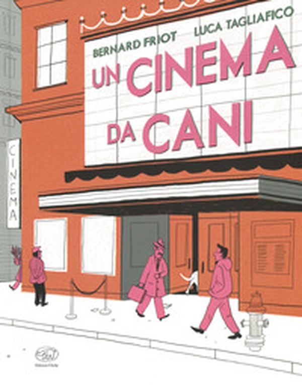 Un cinema da cani - Librerie.coop Un cinema da cani - Librerie.coop