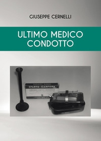 Ultimo medico condotto - Librerie.coop