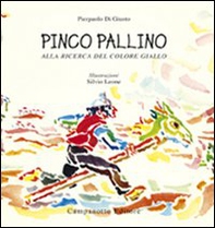 Pinco Pallino alla ricerca del colore giallo - Librerie.coop