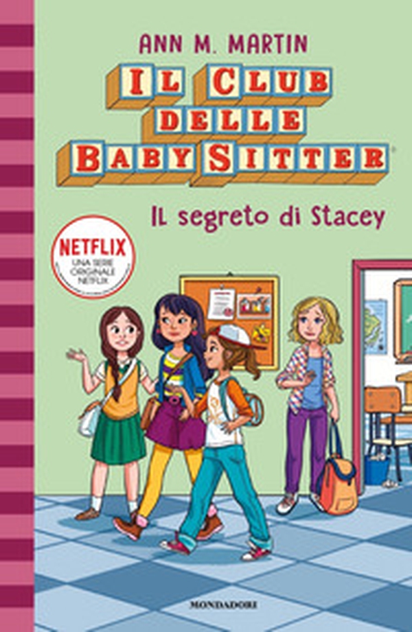 Il segreto di Stacey. Il Club delle baby sitter - Vol. 3 - Librerie.coop Il segreto di Stacey. Il Club delle baby sitter - Vol. 3 - Librerie.coop