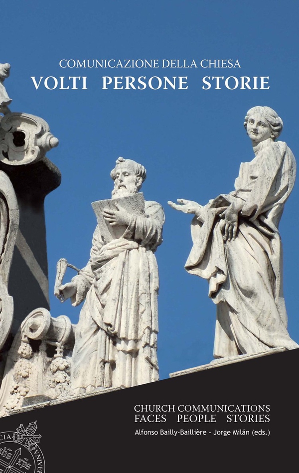 Comunicazione della Chiesa. Volti, persone, storie. - Librerie.coop Comunicazione della Chiesa. Volti, persone, storie. - Librerie.coop