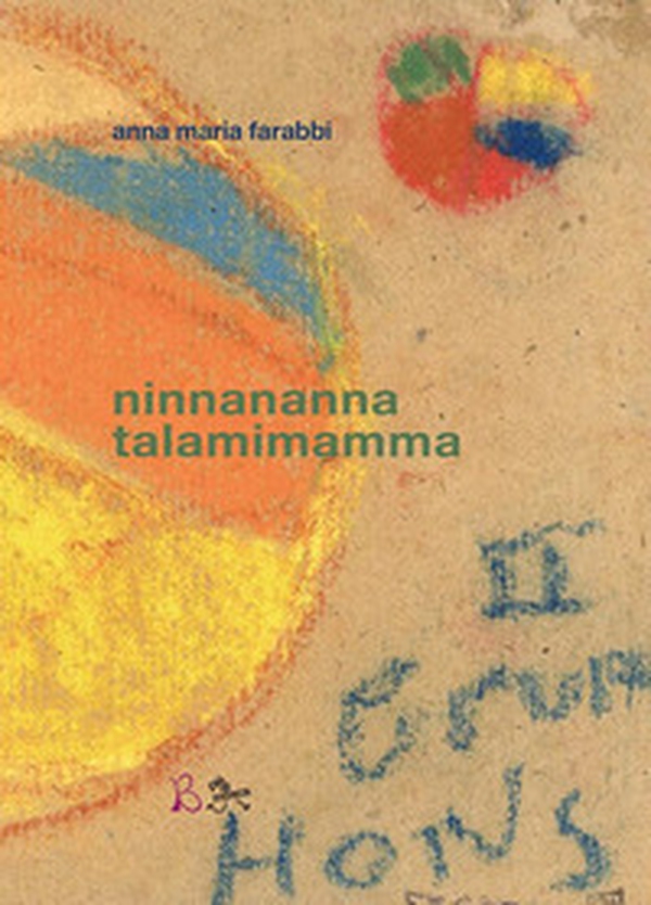 Ninnananna talamimamma - Librerie.coop Ninnananna talamimamma - Librerie.coop
