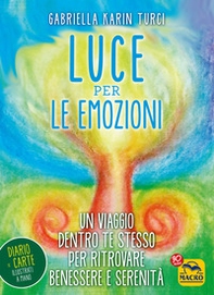 Luce per le emozioni - Librerie.coop Luce per le emozioni - Librerie.coop
