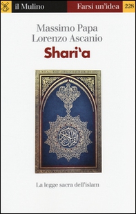 Shari'a. La legge sacra dell'Islam - Librerie.coop