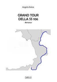 Grand tour della SS 106 - Librerie.coop